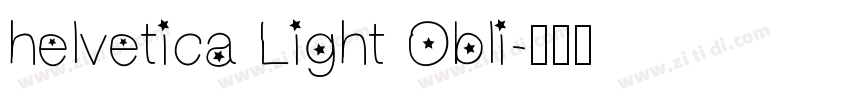 helvetica Light Obli字体转换
